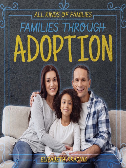 Title details for Families Through Adoption by Elizabeth Krajnik - Available